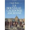 La Nouvelle-Calédonie ancienne