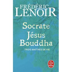 Socrate, Jésus, Bouddha