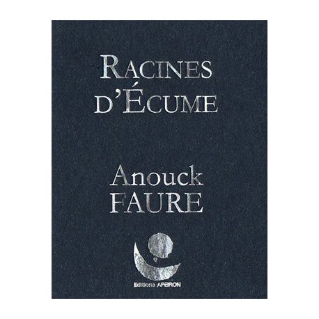 Racines d'écume