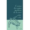 Contes des sages gardiens de la mer