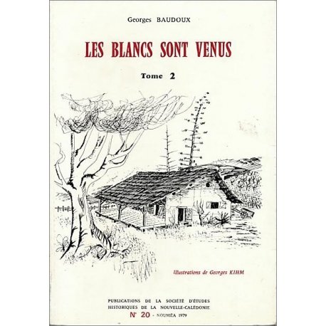 Les Blancs sont venus, tome 2