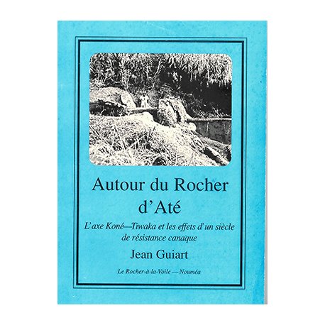 Autour du Rocher d'Até (occasion)