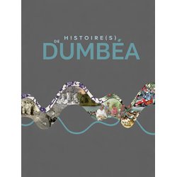 Histoire(s) de Dumbéa