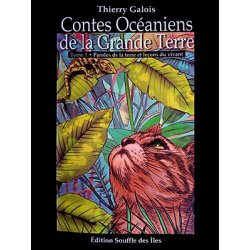 Contes océaniens de la Grande Terre, tome 1