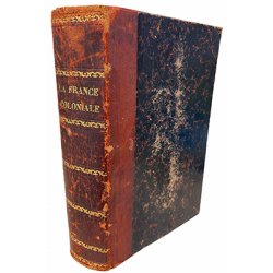 La France coloniale