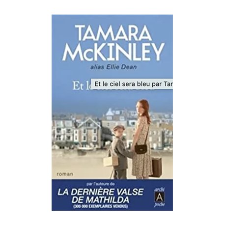 Et le ciel sera bleu (occasion)