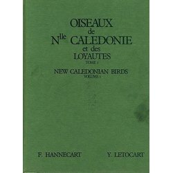 Oiseaux de Nouvelle-Calédonie et des îles Loyauté, tome I