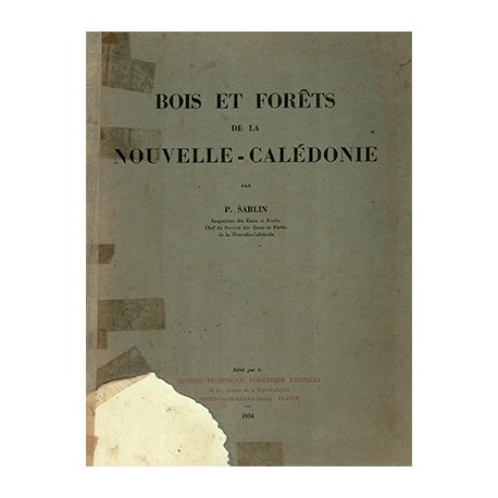 Bois et forêts de la Nouvelle-Calédonie