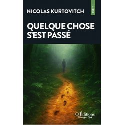 Quelque chose s'est passé