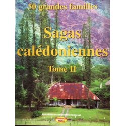 Sagas calédoniennes, tome 2