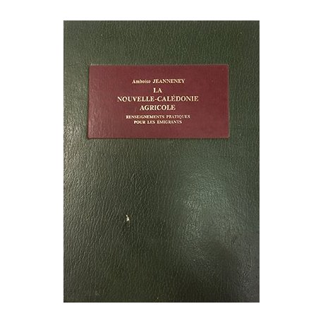 La Nouvelle-Calédonie agricole