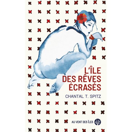 L'île des rêves écrasés (réédition 2022)