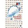L'île des rêves écrasés (réédition 2022)