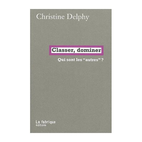 Classer, dominer