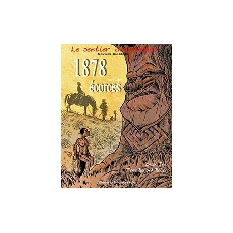 1878 suivi de Écorces