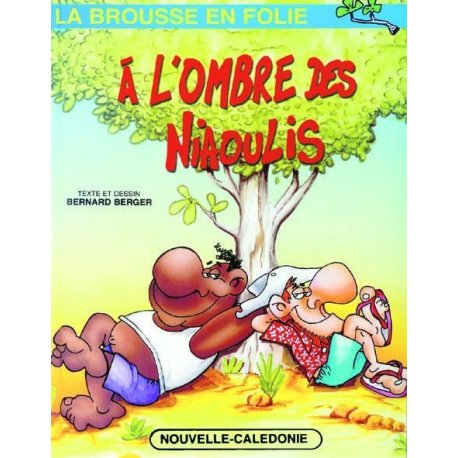 À l'ombre des niaoulis - T6