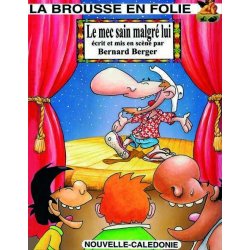 Le mec sain malgré lui - T13