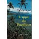 L'appel du Pacifique (occasion)