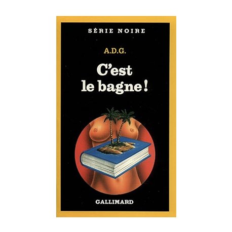 C'est le bagne ! (occasion)