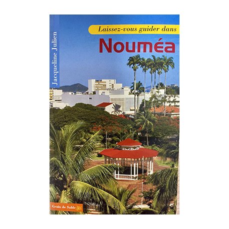 Laissez-vous guider dans Nouméa (occasion)