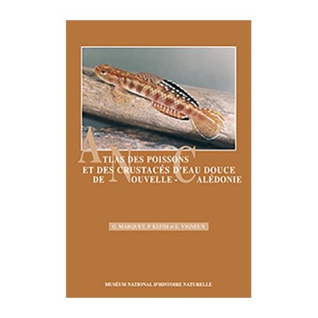 Atlas des poissons et crustacés d'eau douce de Nouvelle-Calédonie
