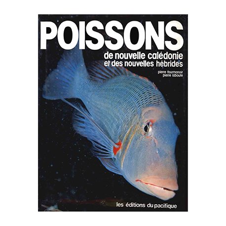 Poissons de la Nouvelle-Calédonie et des Nouvelles-Hébrides