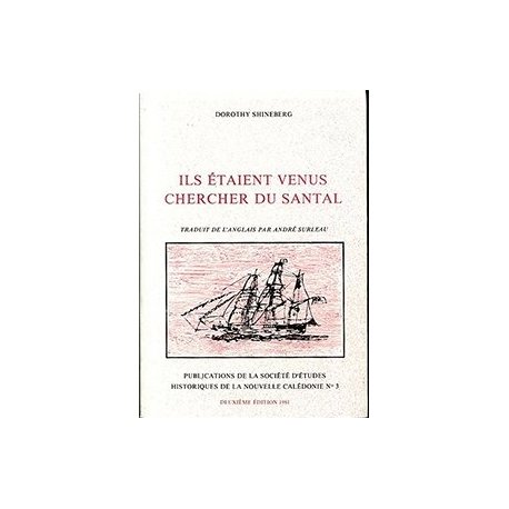 Ils étaient venus chercher du santal