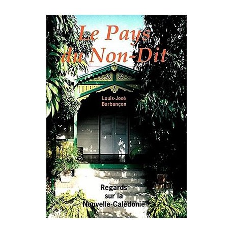 Le pays du non-dit (édition 1992)