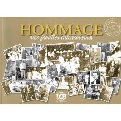 Hommage aux familles calédoniennes