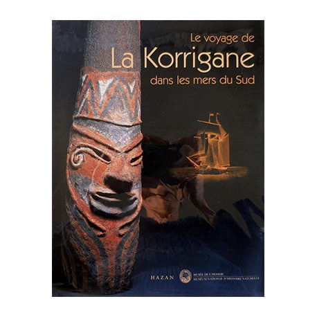 Le voyage de la Korrigane dans les mers du Sud (occasion)
