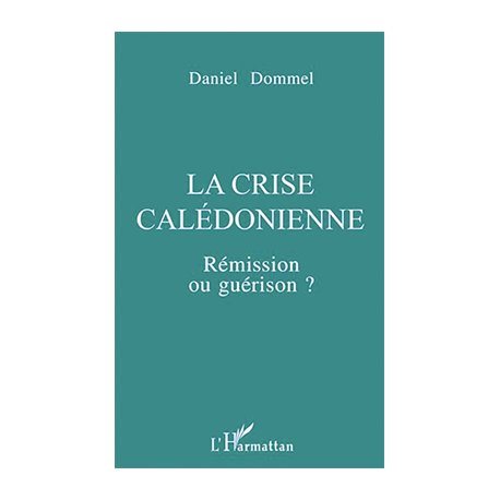 La crise calédonienne