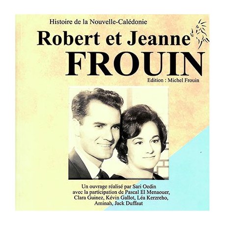 Robert et Jeanne Frouin