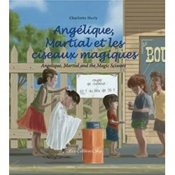Angélique, Martial et les ciseaux magiques
