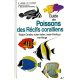 Guide des poissons des récifs coralliens (occasion)