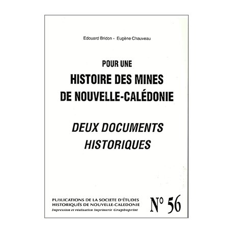 Pour une histoire des mines en Nouvelle-Calédonie (occasion)