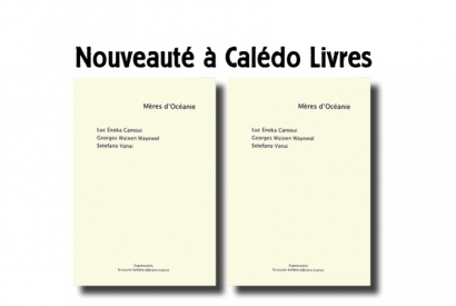 « MÈRES d'OCÉANIE » de Luc Camoui, Georges Wayewol et Setefano Vanai