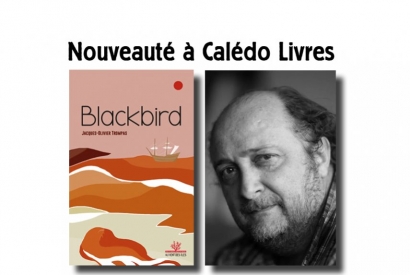 BLACKBIRD de Jacques-Olivier Trompas